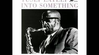 Yusef Lateef Quartet - P Bouk