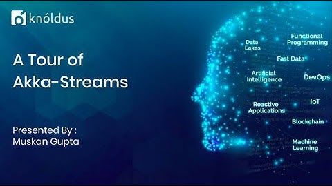 A Tour of Akka Streams