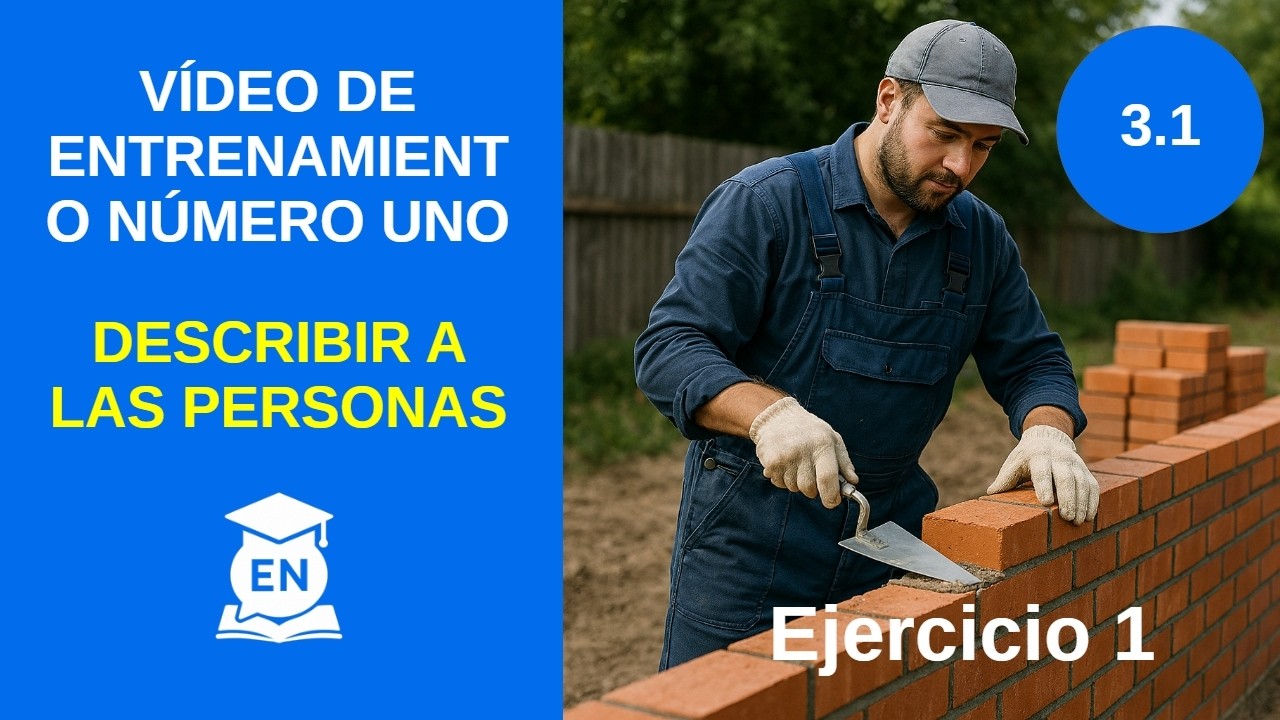 Ejercicio: Describe Personas con Adjetivos | N3 L1 Ejer… — Transcript