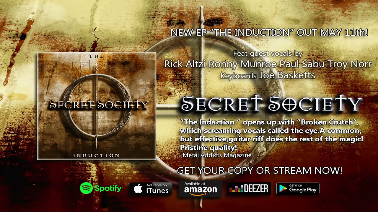 Secret Society - Broken Crutch feat Ronny Munroe and Paul Sabu