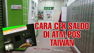 CARA CEK SALDO DI ATM POS TAIWAN