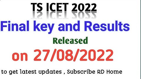 TS ICET 2022 Results  released today II download Final key