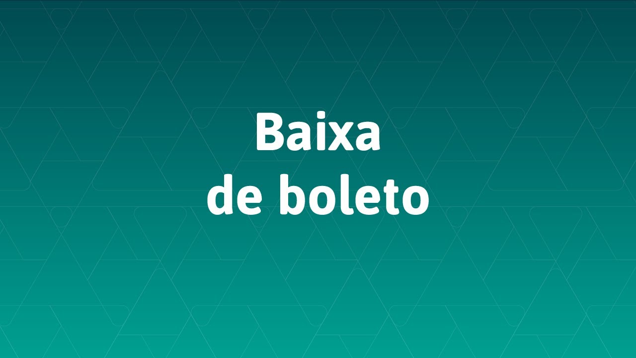 05 - Baixa de boleto