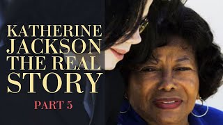 Inside Michael Jacksons Trial Katherine Jackson Speaks Out Part 5