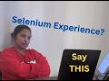 Used No-Code Automation Tools? Here’s How to Handle Selenium Experience Question(With Real Example)