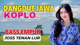 Dangdut campursari bass empuk @putratunggal881 