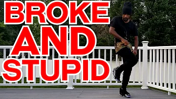 Joyner Lucas - Broke and Stupid (ADHD) ( Dance Video )