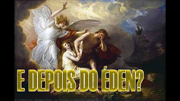 Como era a vida no Éden?