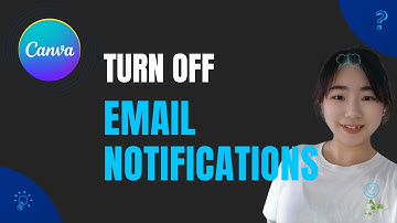How to Turn Off  Canva Email Notifications | Quick Tutorial