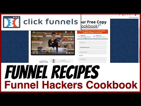 ClickFunnels 1.0 - How To Use The Funnel Hackers CookBook to Build Your Funnel