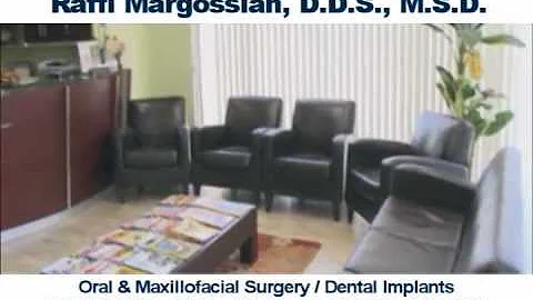 Dr. Margossian, DDS, MSD, Inc.: Oral and Maxillofa...