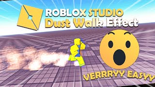 How to make a dust effect when player walk Roblox Studio (2023)