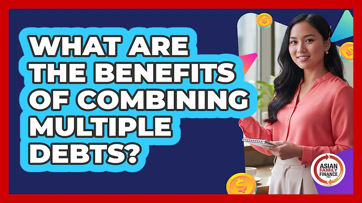 What Are The Benefits Of Combining Multiple Debts?