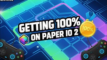 【Multi | FULL】GETTING 100% ON PAPER.IO 2