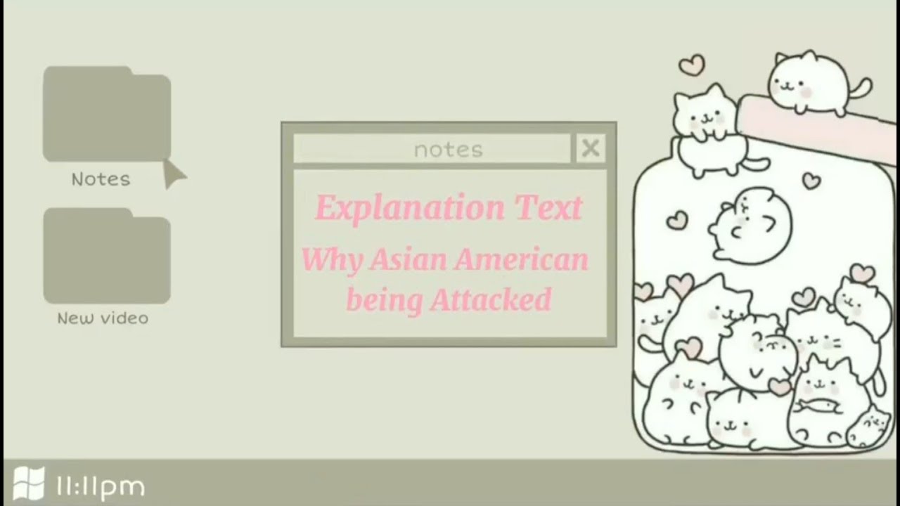 Explanation Text || Why Asian American being Attacked