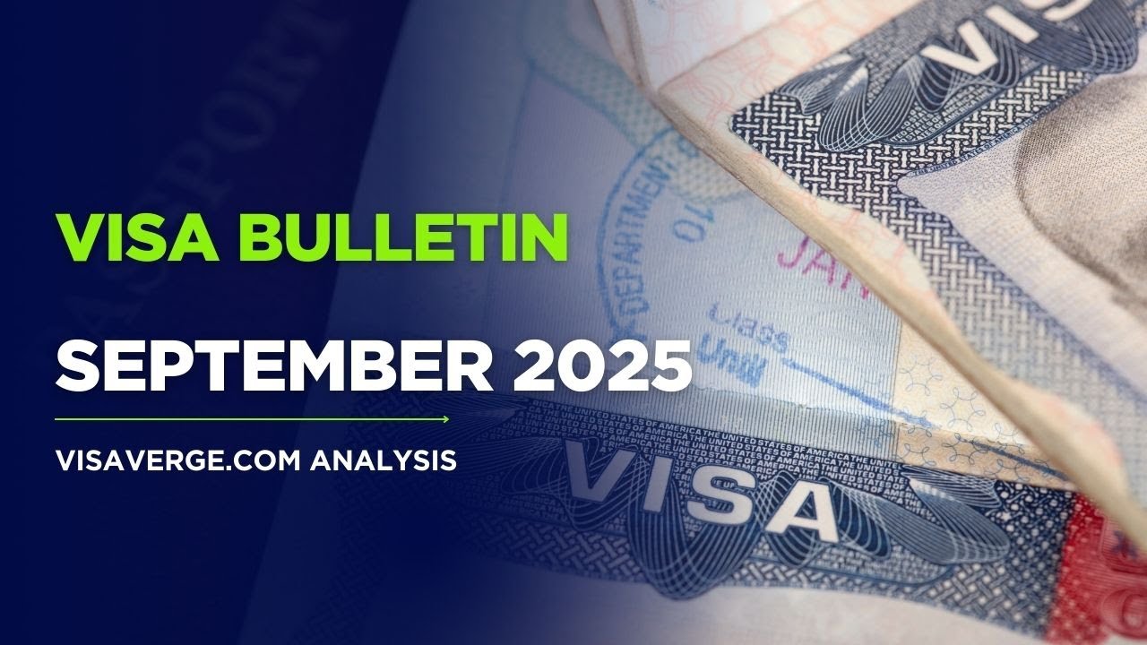 September 2025 Visa Bulletin Explained: Key Updates for U.S. Immigration