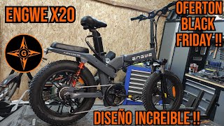 ENGWE X20 /  IMPRESIONANTE DISEÑO / REBAJA DE 500 EUROS EN BLACK FRIDAY !!  /  GINESSOT