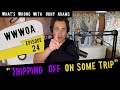 &quot;Tripping off on some trip &quot; WWWOA 24 - Podcast