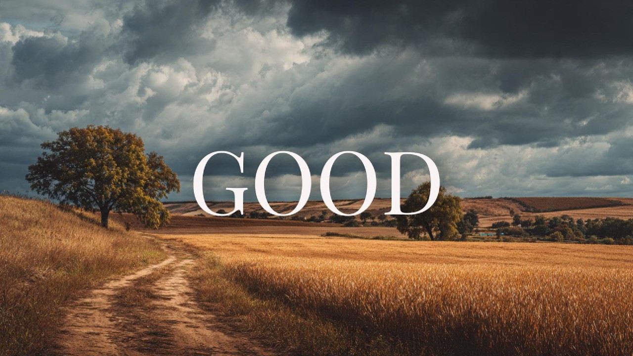Even Here, God Is Good – Country Worship Music for Hope