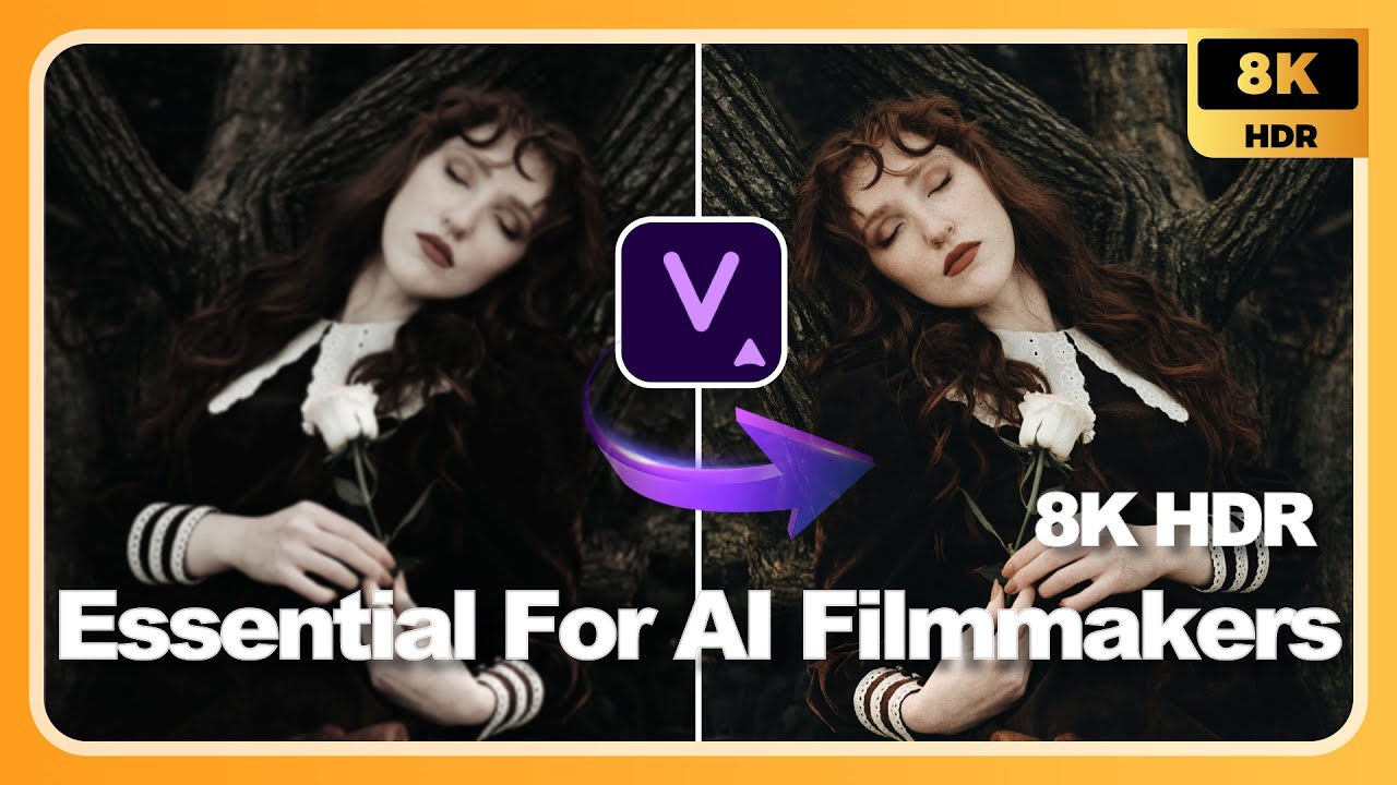 Essential for AI Filmmakers! How to Upscale AI-Generated Videos to Stunning 8K HDR?