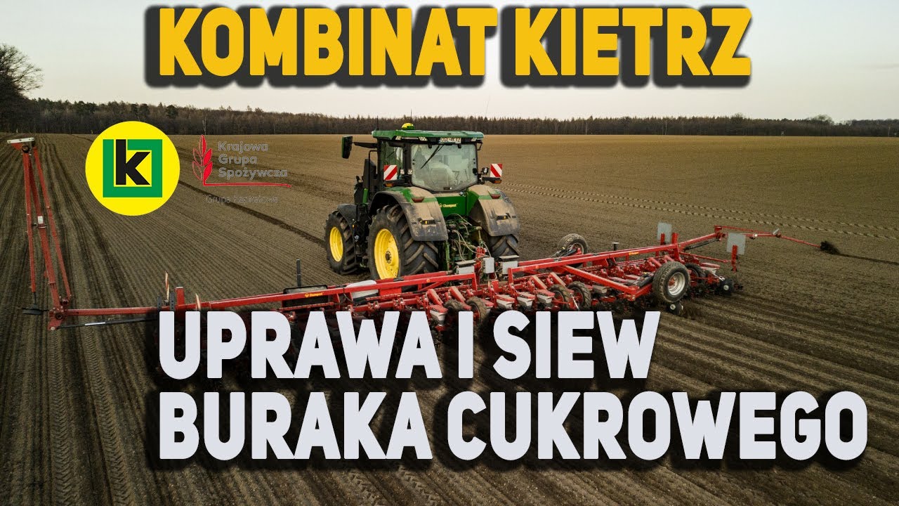 UPRAWA I SIEW BURAKA CUKROWEGO |VLOG| KOMBINAT ROLNY KIETRZ