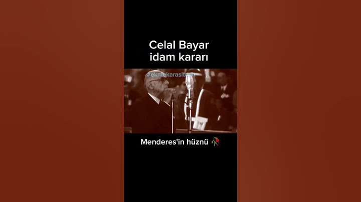 Celal Bayar İdam Kararı #history#keşfet#reels#tarih #osmanlı#celalbayar#menderes#türkiye
