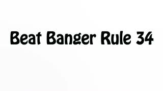 Learn How To Pronounce Beat Banger Rule 34