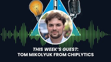ProtoPod Season 2 - From Prototype to Proof: How Chiplytics is Building Safer Tech, ft. Tom Mikolyuk