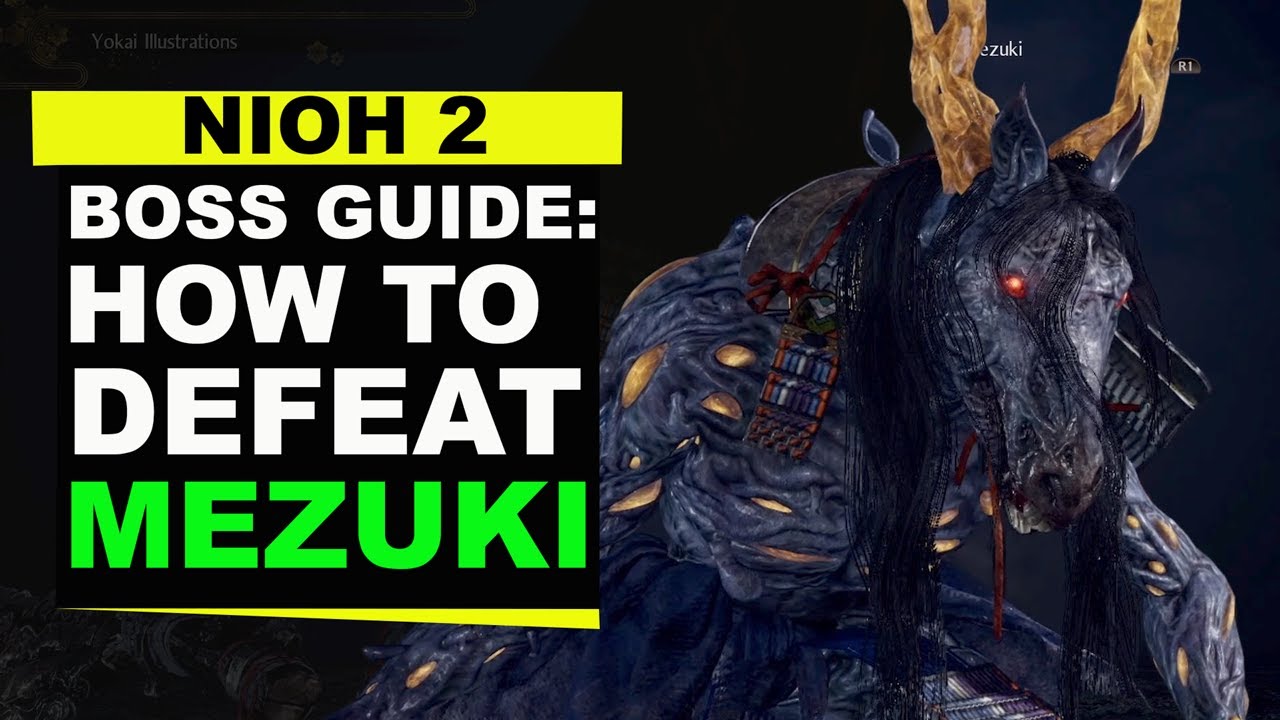 Nioh 2 - Mezuki Boss Guide (Mission 1)