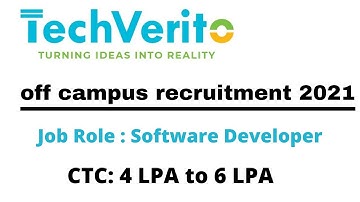 TECHVERITO off campus drive 2021 | software developer job | CTC 4-6 LPA |techverito offcampus hiring