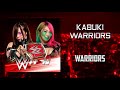 Kabuki Warriors - Warriors + AE (Arena Effects)