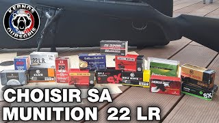 CHOISIR SA MUNITION 22LR