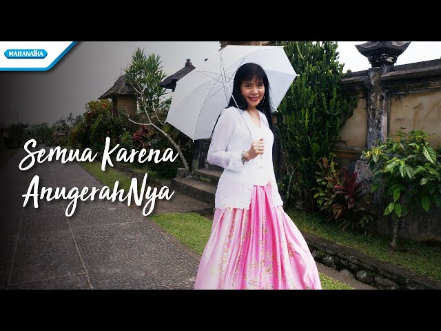 Semua Karena AnugerahNya - Herlin Pirena (Video) class=