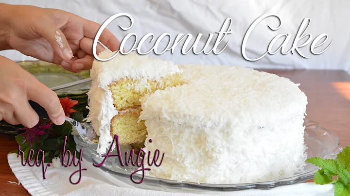 Coconut Cake | requested by Angie