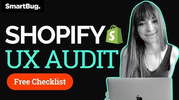 Shopify UX Audit Checklist Tutorial