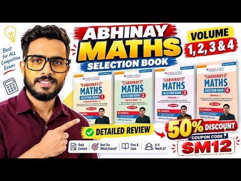 Abhinay Maths Selection Book Review | Volume 1 & Volume 2 | Solutions & Complete Details