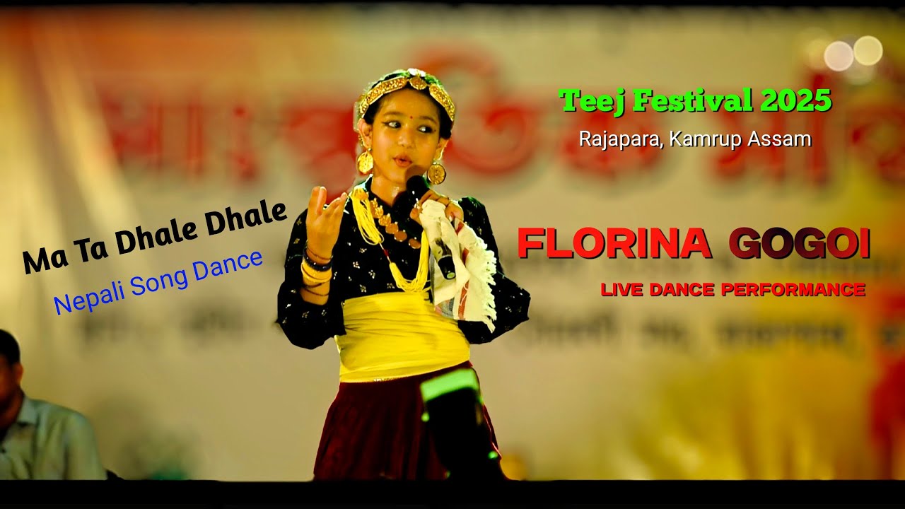 Ma Ta Dhale Dhale Nepali Song Dance By Florina Gogoi | At Rajapara Teej Festival 2025