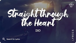Dio - Straight Through the Heart (Lyrics for Desktop)