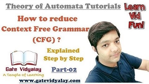 Reduction of Context Free Grammar | Elimination of unit productions | Part-2