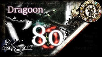 [FFXIV] Dragoon Guide - Rotation & Timestamps - Lv 80 - Shadowbringers - 5.1