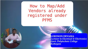 How to Map/Add vendors already registered under PFMS - Malayalam