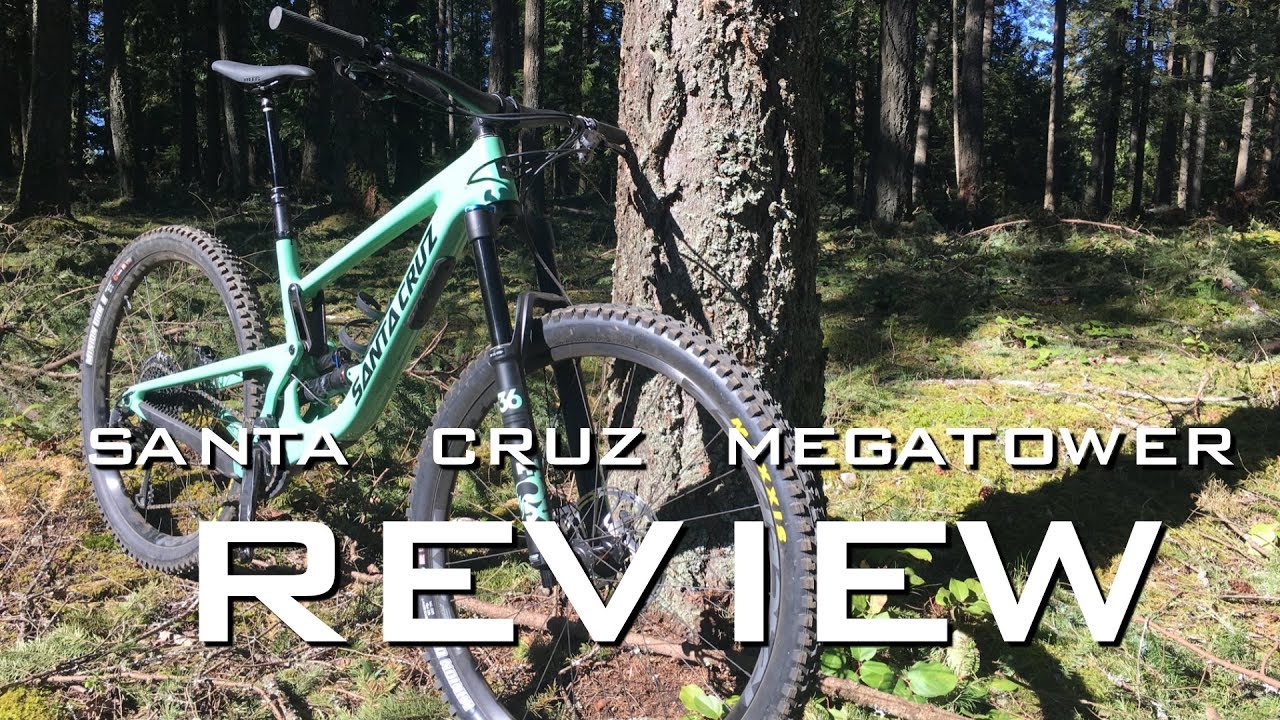 Santa Cruz Megatower Review