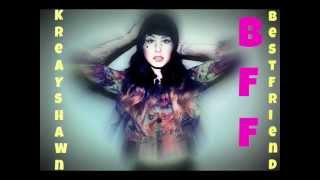 Watch Kreayshawn Bff best Friend video