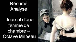 Journal d'une femme de chambre d'Octave Mirbeau