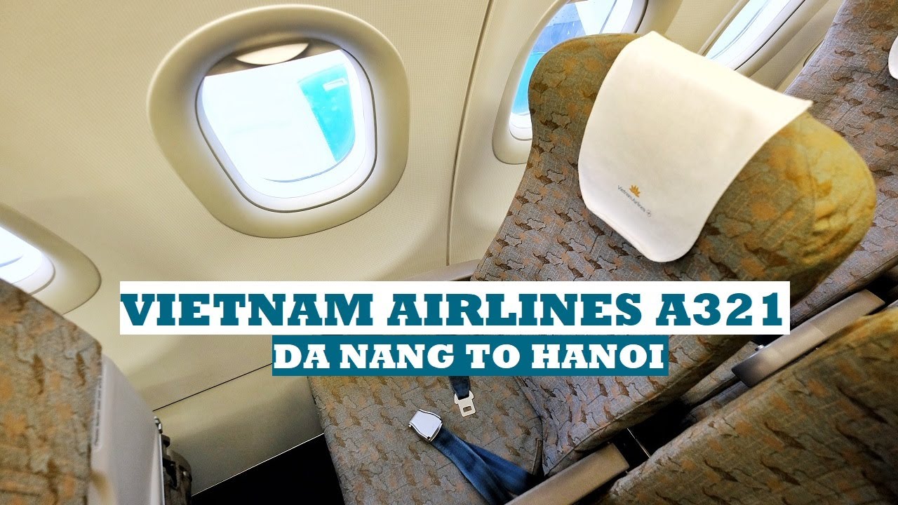 Vietnam Airlines Economy Class | VN154 Da Nang to Hanoi - Airbus A321