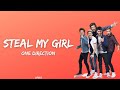 Steal My Girl - One Direction (Lyrics)_Full HD 🎵