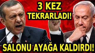 Erdoğan 3 Kez Tekrarladı Salon Ayakta Alkışladı! İşte O Anlar!