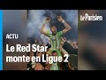  ici cest le vrai foot   la grande fte des supporters du red star pour la monte en ligue 2