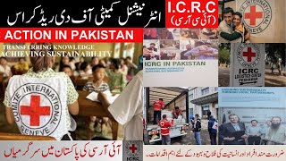 THE INTERNATIONAL COMMITTEE OF THE RED CROSS ( ICRC ) IN PAKISTAN. HELPING NEEDY PEOPLES....
