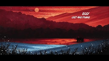 Eggy - "Lost and Found" (Single)